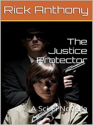 cover image of The Justice Protector
